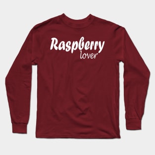 Raspberry Lover Long Sleeve T-Shirt